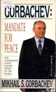 Mandat for peace.- New York: Paper Jacks, 1987.-414 p.