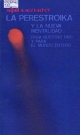La perestroika y la nueva mentalidad para nuestro pais y para el mundo entero.- Managua: Vanguardia, 1988.- 337 p.