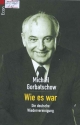 Wie es war: Die deutsche Wiederverunigung.- Berlin: Ullstein, 1999.- 222 p.