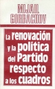 La renovacion y la politica del partido respecto a los cuadros. – Moscú : Agencia de Prensa Nóvosti, 1987. – 90 p.